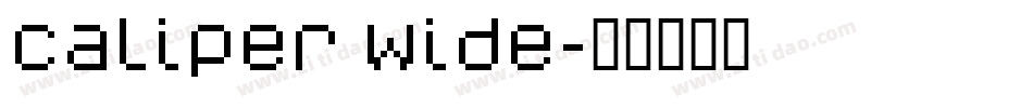 Caliper Wide字体转换